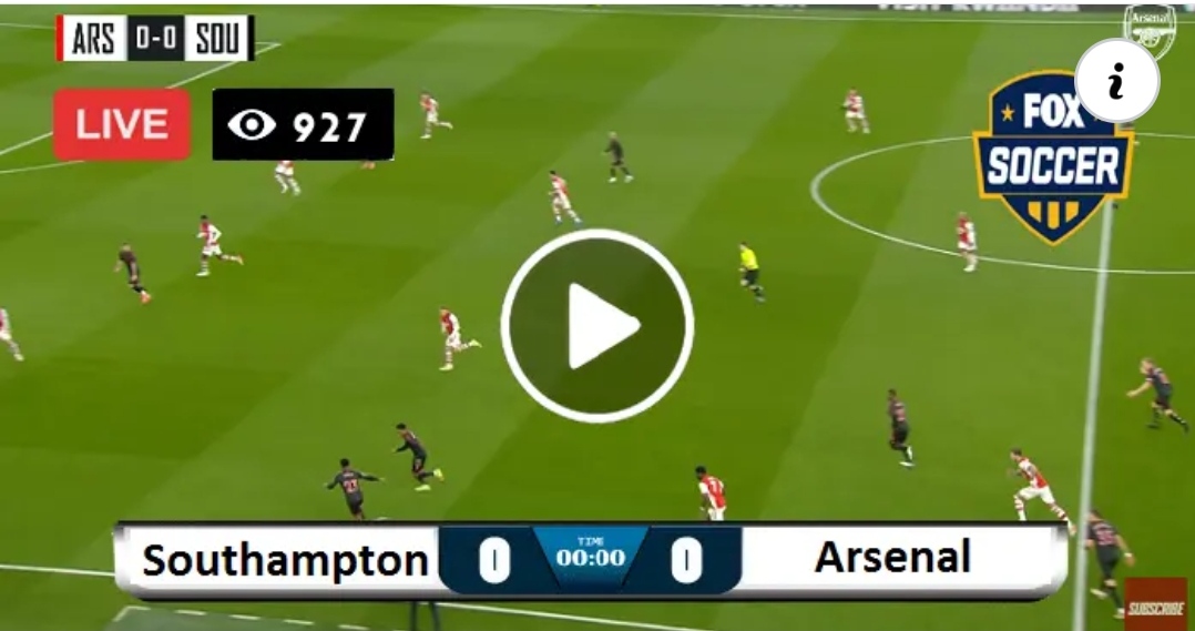 STREAM LIVE: Watch Southampton Vs Arsenal Online